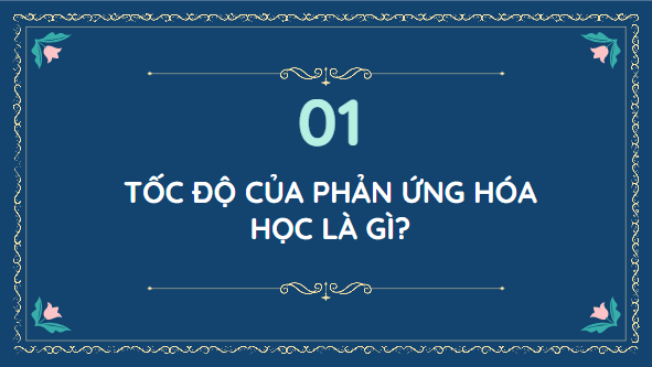 Giáo án điện tử KHTN 8 Cánh diều Bài 7: Tốc độ phản ứng và chất xúc tác | PPT Khoa học tự nhiên 8