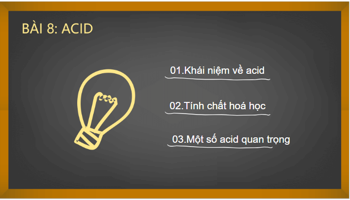Giáo án điện tử KHTN 8 Kết nối tri thức Bài 8: Acid | PPT Khoa học tự nhiên 8