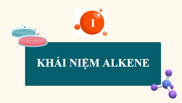 Giáo án điện tử KHTN 9 Cánh diều Bài 21: Alkene | PPT Khoa học tự nhiên 9