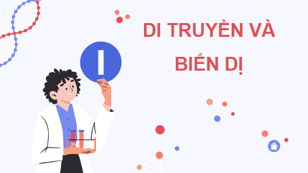Giáo án điện tử KHTN 9 Cánh diều Bài 33: Gene là trung tâm của di truyền học | PPT Khoa học tự nhiên 9