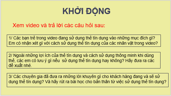 Giáo án điện tử KTPL 10 Chân trời sáng tạo Bài 10: Cách sử dụng các dịch vụ tín dụng | PPT Kinh tế Pháp luật 10