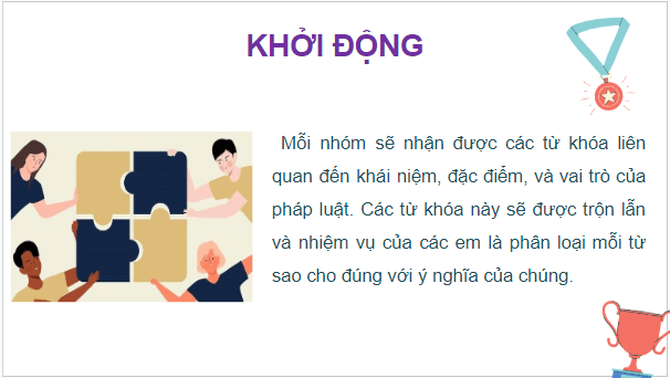 Giáo án điện tử KTPL 10 Kết nối tri thức Bài 11: Khái niệm, đặc điểm và vai trò của pháp luật | PPT Kinh tế Pháp luật 10