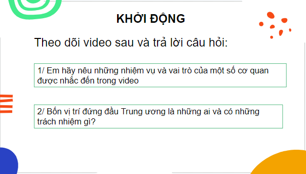 Giáo án điện tử KTPL 10 Chân trời sáng tạo Bài 13: Đặc điểm, nguyên tắc tổ chức và hoạt động của bộ máy nhà nước Cộng hòa xã hội chủ nghĩa Việt Nam | PPT Kinh tế Pháp luật 10