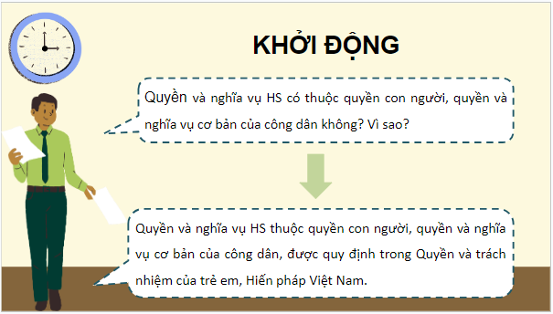 Giáo án điện tử KTPL 10 Kết nối tri thức Bài 16: Quyền con người, quyền và nghĩa vụ cơ bản của công dân trong Hiến pháp | PPT Kinh tế Pháp luật 10