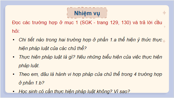 Giáo án điện tử KTPL 10 Chân trời sáng tạo Bài 19: Thực hiện pháp luật | PPT Kinh tế Pháp luật 10