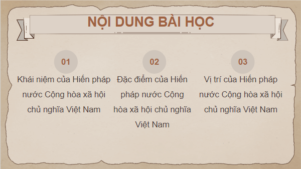 Giáo án điện tử KTPL 10 Chân trời sáng tạo Bài 20: Khái niệm, đặc điểm và vị trí của Hiến pháp nước Cộng hòa xã hội chủ nghĩa Việt Nam | PPT Kinh tế Pháp luật 10