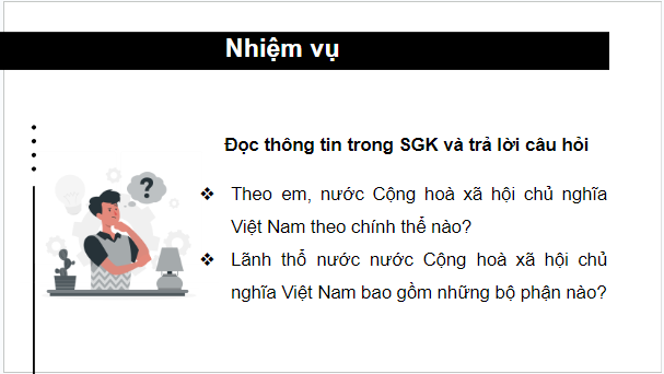 Giáo án điện tử KTPL 10 Chân trời sáng tạo Bài 21: Nội dung cơ bản của Hiến pháp nước Cộng hòa xã hội chủ nghĩa Việt Nam năm 2013 về chính trị | PPT Kinh tế Pháp luật 10