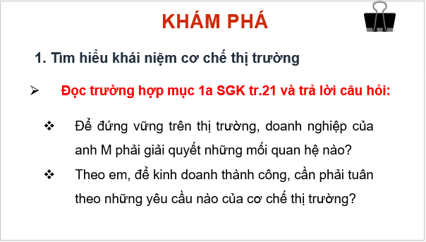 Giáo án điện tử KTPL 10 Kết nối tri thức Bài 4: Cơ chế thị trường | PPT Kinh tế Pháp luật 10