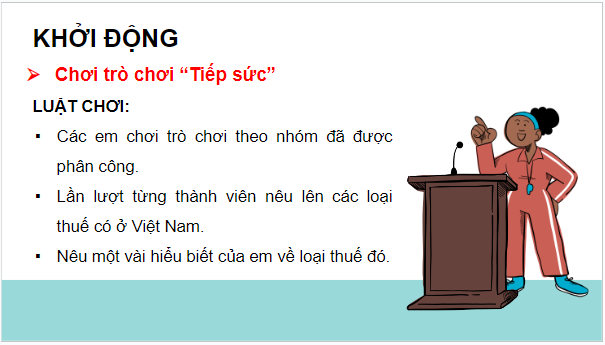 Giáo án điện tử KTPL 10 Kết nối tri thức Bài 6: Thuế | PPT Kinh tế Pháp luật 10