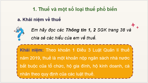 Giáo án điện tử KTPL 10 Chân trời sáng tạo Bài 7: Thuế và thực hiện pháp luật về thuế | PPT Kinh tế Pháp luật 10