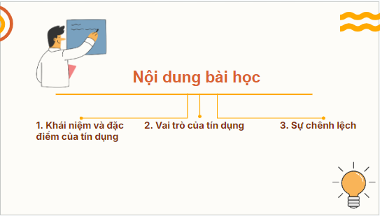 Giáo án điện tử KTPL 10 Cánh diều Bài 8: Tín dụng | PPT Kinh tế Pháp luật 10