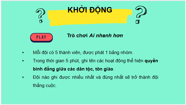 Giáo án điện tử KTPL 11 Cánh diều Bài 12: Quyền bình đẳng giữa các dân tộc, tôn giáo | PPT Kinh tế Pháp luật 11