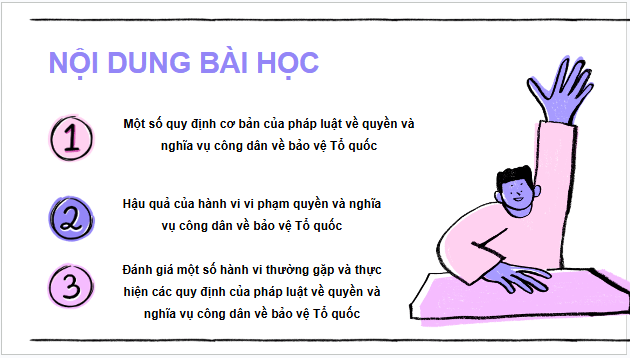 Giáo án điện tử KTPL 11 Chân trời sáng tạo Bài 16: Quyền và nghĩa vụ công dân về bảo vệ tổ quốc | PPT Kinh tế Pháp luật 11