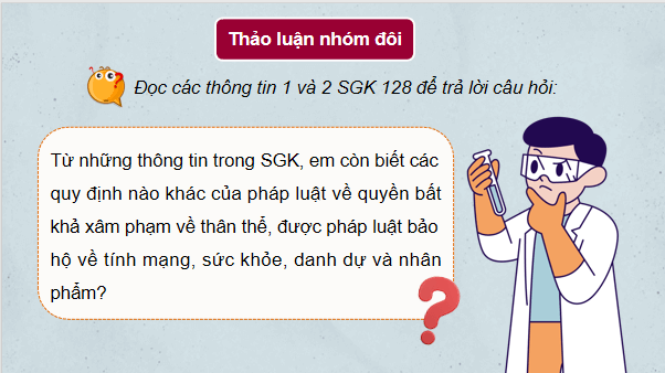 Giáo án điện tử KTPL 11 Chân trời sáng tạo Bài 17: Quyền bất khả xâm phạm về thân thể, được pháp luật bảo hộ về tính mạng, sức khoẻ, danh dự và nhân phẩm | PPT Kinh tế Pháp luật 11