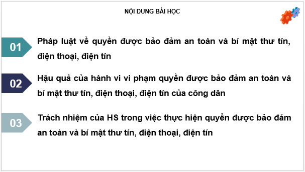 Giáo án điện tử KTPL 11 Cánh diều Bài 19: Quyền được bảo đảm an toàn và bí mật thư tín, điện thoại, điện tín | PPT Kinh tế Pháp luật 11