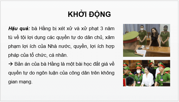 Giáo án điện tử KTPL 11 Cánh diều Bài 20: Quyền và nghĩa vụ công dân về tự do ngôn luận, báo chí và tiếp cận thông tin | PPT Kinh tế Pháp luật 11