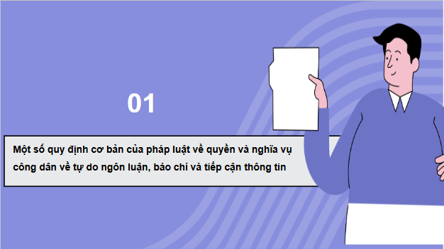 Giáo án điện tử KTPL 11 Chân trời sáng tạo Bài 20: Quyền và nghĩa vụ công dân về tự do ngôn luận, báo chí và tiếp cận thông tin | PPT Kinh tế Pháp luật 11