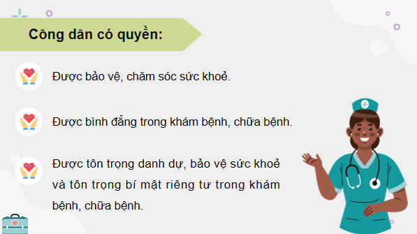 Giáo án điện tử KTPL 12 Kết nối tri thức Bài 12: Quyền và nghĩa vụ của công dân trong bảo vệ, chăm sóc sức khoẻ và bảo đảm an sinh xã hội | PPT Kinh tế Pháp luật 12