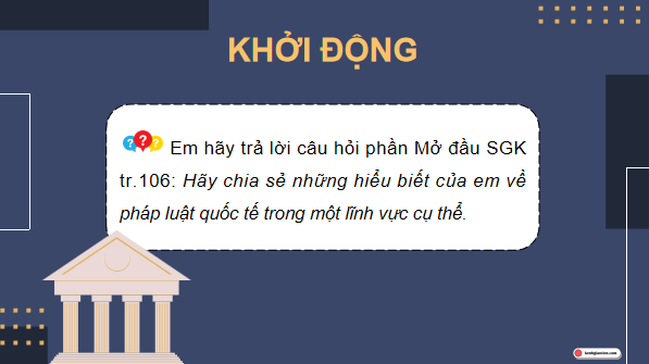 Giáo án điện tử KTPL 12 Cánh diều Bài 15: Những vấn đề chung về pháp luật quốc tế | PPT Kinh tế Pháp luật 12