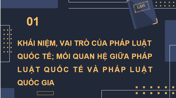 Giáo án điện tử KTPL 12 Cánh diều Bài 15: Những vấn đề chung về pháp luật quốc tế | PPT Kinh tế Pháp luật 12