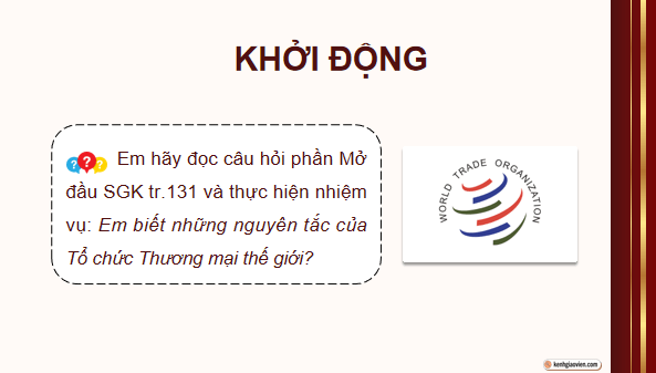 Giáo án điện tử KTPL 12 Cánh diều Bài 17: Các nguyên tắc cơ bản của Tổ chức Thương mại thế giới và hợp đồng thương mại quốc tế | PPT Kinh tế Pháp luật 12