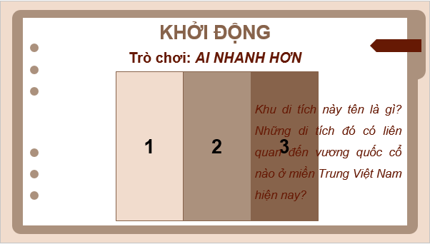 Giáo án điện tử Lịch Sử 10 Chân trời sáng tạo Bài 16: Văn minh Chăm–pa | PPT Lịch Sử 10