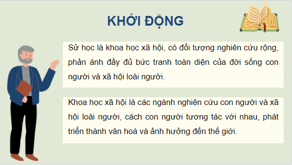 Giáo án điện tử Lịch Sử 10 Chân trời sáng tạo Bài 3: Sử học với các lĩnh vực khoa học khác | PPT Lịch Sử 10