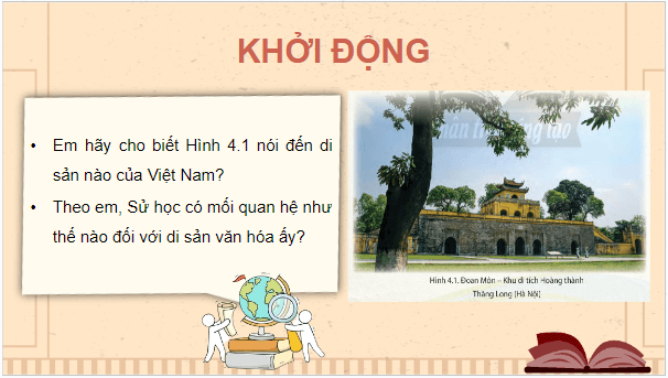 Giáo án điện tử Lịch Sử 10 Chân trời sáng tạo Bài 4: Sử học với một số lĩnh vực, ngành nghề hiện đại | PPT Lịch Sử 10