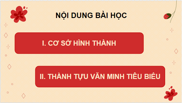 Giáo án điện tử Lịch Sử 10 Chân trời sáng tạo Bài 8: Văn minh Ân Độ cổ - trung đại | PPT Lịch Sử 10