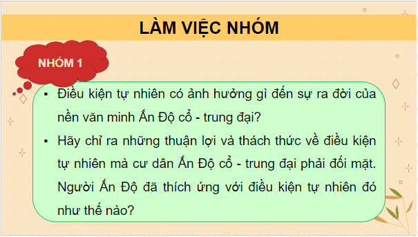 Giáo án điện tử Lịch Sử 10 Chân trời sáng tạo Bài 8: Văn minh Ân Độ cổ - trung đại | PPT Lịch Sử 10