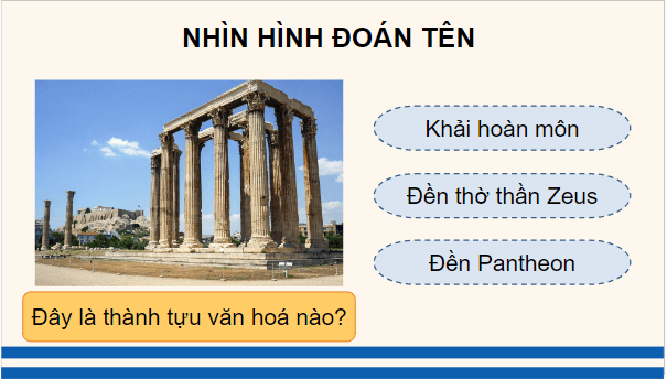 Giáo án điện tử Lịch Sử 10 Chân trời sáng tạo Bài 9: Văn minh Hy Lạp - La Mã cổ đại | PPT Lịch Sử 10