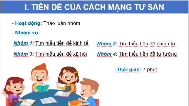 Giáo án điện tử Lịch Sử 11 Cánh diều Bài 1: Một số vấn đề chung về cách mạng tư sản | PPT Lịch Sử 11