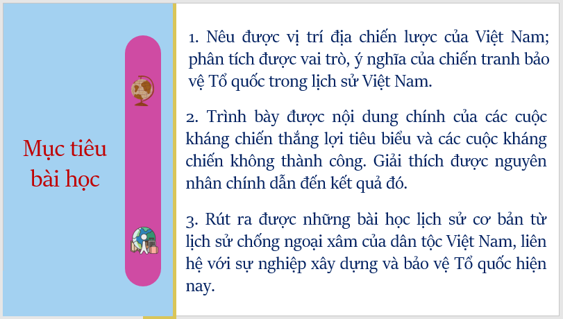 Giáo án điện tử Lịch Sử 11 Kết nối tri thức Bài 7: Khái quát về chiến tranh bảo vệ tổ quốc trong lịch sử Việt Nam | PPT Lịch Sử 11