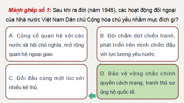 Giáo án điện tử Lịch Sử 12 Kết nối Bài 13: Hoạt động đối ngoại của Việt Nam trong kháng chiến chống Pháp (1945 - 1954) và kháng chiến chống Mỹ (1954 - 1975) | PPT Sử 12 Kết nối tri thức
