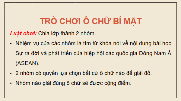 Giáo án điện tử Lịch Sử 12 Chân trời Bài 4: Sự ra đời và phát triển của Hiệp hội các quốc gia Đông Nam Á (ASEAN) | PPT Sử 12 Chân trời sáng tạo