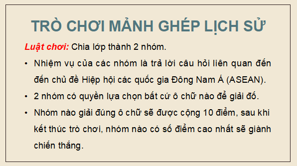 Giáo án điện tử Lịch Sử 12 Kết nối Bài 4: Sự ra đời và phát triển của Hiệp hội các quốc gia Đông Nam Á (ASEAN) | PPT Sử 12 Kết nối tri thức