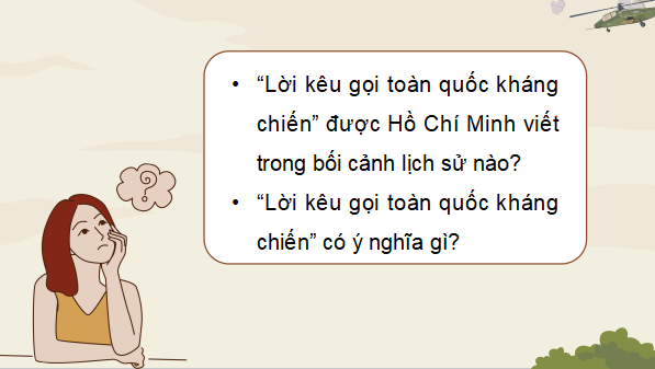 Giáo án điện tử Lịch Sử 12 Cánh diều Bài 7: Cuộc kháng chiến chống thực dân Pháp (1945 - 1954) | PPT Lịch Sử 12