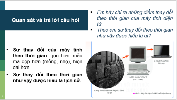 Giáo án điện tử Lịch Sử 6 Kết nối tri thức Bài 1: Lịch Sử và cuộc sống | PPT Lịch Sử 6