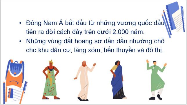 Giáo án điện tử Lịch Sử 6 Chân trời sáng tạo Bài 12: Các vương quốc Đông Nam Á trước thế kỉ X | PPT Lịch Sử 6