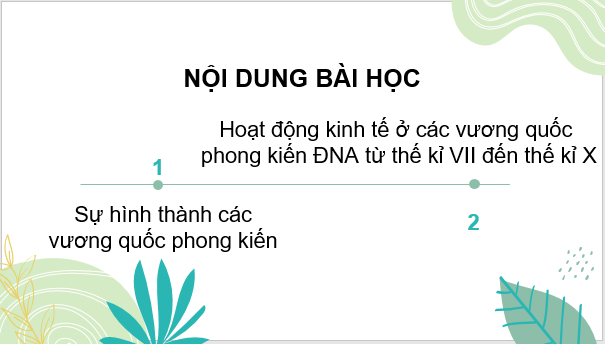 Giáo án điện tử Lịch Sử 6 Kết nối tri thức Bài 12: Sự hình thành và bước đầu phát triển của các vương quốc phong kiến ở Đông Nam Á (từ thế kỉ VII đến thế kỉ X) | PPT Lịch Sử 6