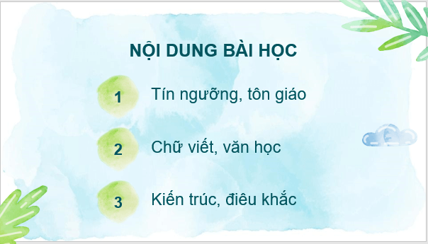 Giáo án điện tử Lịch Sử 6 Kết nối tri thức Bài 13: Giao lưu văn hóa ở Đông Nam Á từ đầu Công nguyên đến thế kỉ X | PPT Lịch Sử 6