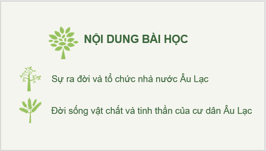 Giáo án điện tử Lịch Sử 6 Cánh diều Bài 13: Nước Âu Lạc | PPT Lịch Sử 6