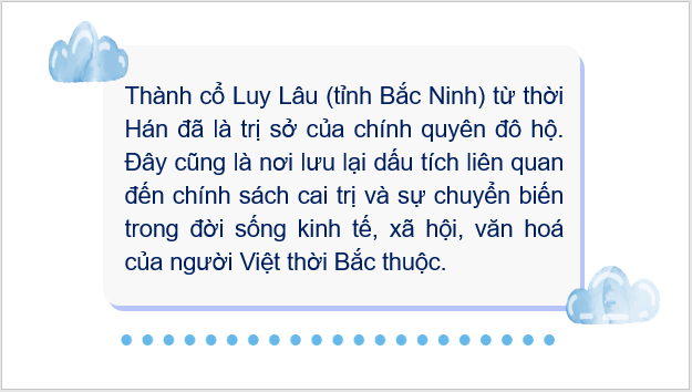 Giáo án điện tử Lịch Sử 6 Cánh diều Bài 14: Chính sách cai trị của các triều đại phong kiến phương bắc và chuyển biến kinh tế, xã hội, văn hóa của việt nam thời bắc thuộc | PPT Lịch Sử 6