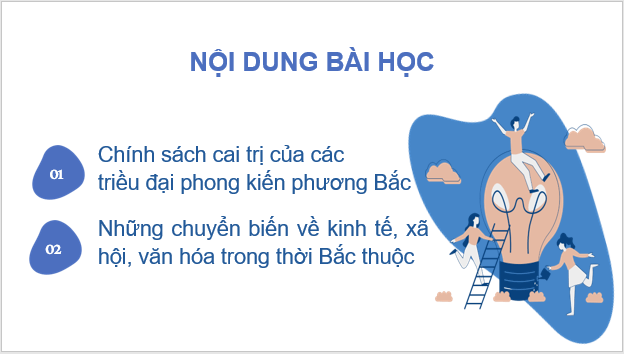 Giáo án điện tử Lịch Sử 6 Cánh diều Bài 14: Chính sách cai trị của các triều đại phong kiến phương bắc và chuyển biến kinh tế, xã hội, văn hóa của việt nam thời bắc thuộc | PPT Lịch Sử 6