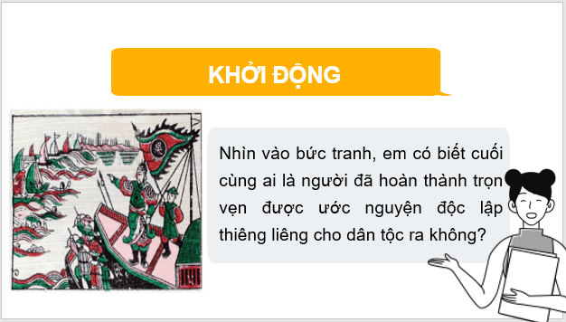 Giáo án điện tử Lịch Sử 6 Chân trời sáng tạo Bài 19: Bước ngoặt lịch sử đầu thế kỉ X | PPT Lịch Sử 6