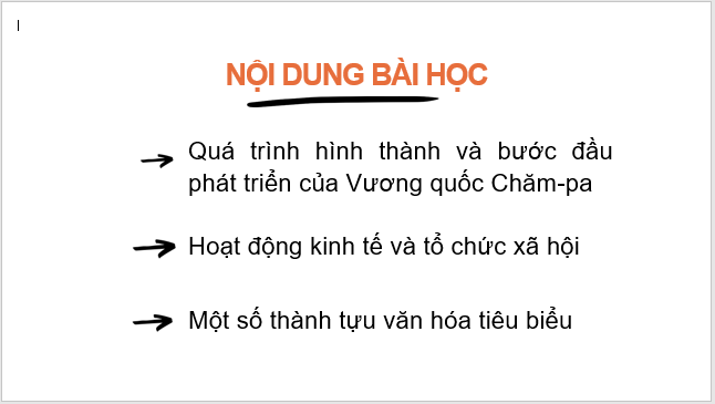 Giáo án điện tử Lịch Sử 6 Kết nối tri thức Bài 19: Vương quốc Chăm-pa từ thế kỉ II đến thế kỉ X | PPT Lịch Sử 6