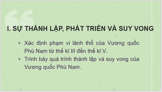 Giáo án điện tử Lịch Sử 6 Cánh diều Bài 19: Vương quốc Phù Nam | PPT Lịch Sử 6