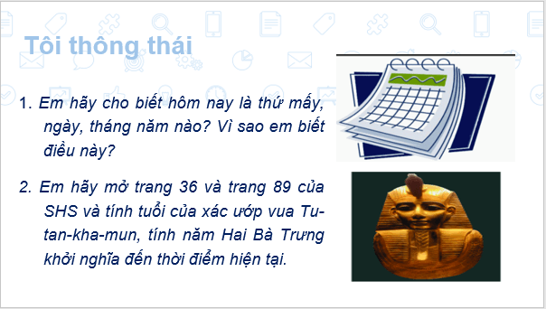 Giáo án điện tử Lịch Sử 6 Chân trời sáng tạo Bài 2: Thời gian trong lịch sử | PPT Lịch Sử 6