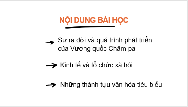 Giáo án điện tử Lịch Sử 6 Chân trời sáng tạo Bài 20: Vương quốc Chăm Pa từ thế kỉ II đến thế kỉ X | PPT Lịch Sử 6