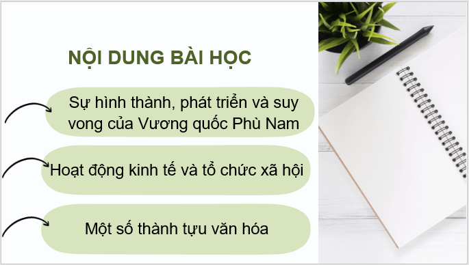 Giáo án điện tử Lịch Sử 6 Kết nối tri thức Bài 20: Vương quốc Phù Nam | PPT Lịch Sử 6